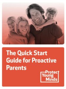Protect-Young-Minds-How-to-Talk-with-Kids-About-Pornography-A-Quick-Start-Guide-for-Proactive-Parents