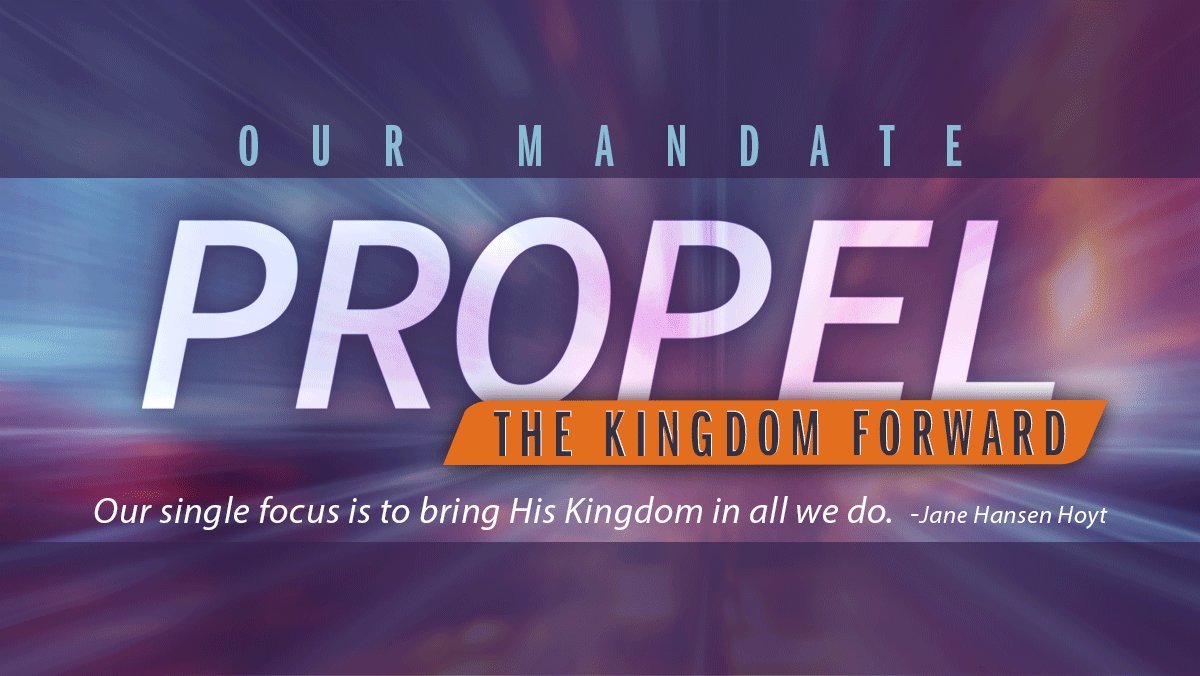 Propel the Kingdom Forward