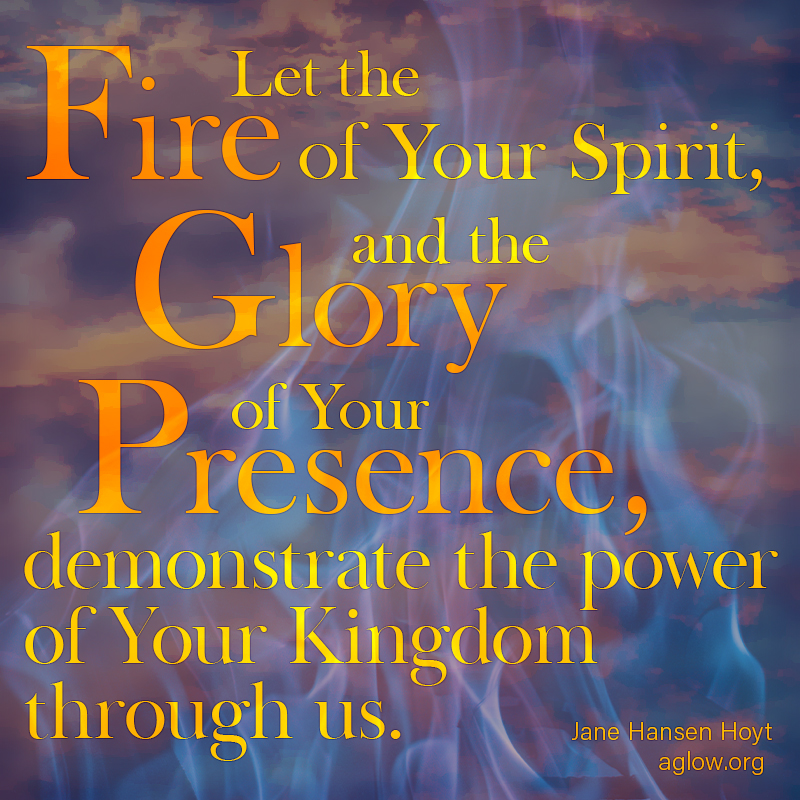 Let the fire of Your Spirit